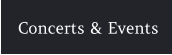 Concerts & Events